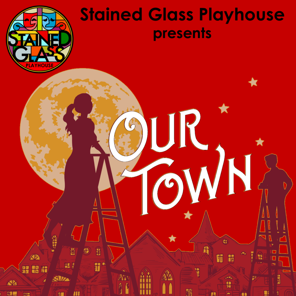 Our Town Stained Glass PlayhouseStained Glass Playhouse